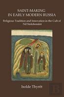 Saint-Making In Early Modern Russia