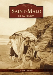Saint-Malo Et Sa Région