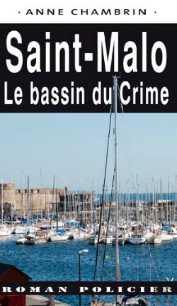 Bertrand.pt - Saint-Malo, Le Bassin Du Crime