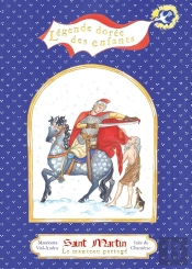 Saint Martin ; Le Manteau Partagé