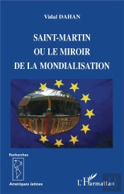 Saint Martin Ou Le Miroir De L