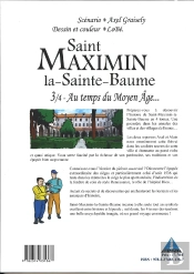 Saint Maximin La Sainte Baume 3/4 : Au Temps Du Moyen Age