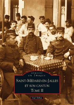 Bertrand.pt - Saint-Médard-En-Jalles Et Son Canton Tome 2