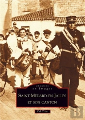 Saint-Medard-En-Jalles Et Son Canton