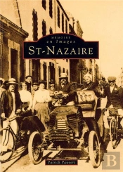 Saint-Nazaire Tome 1