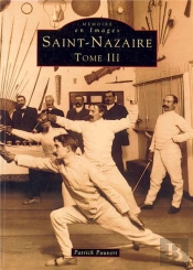 Saint-Nazaire Tome 3