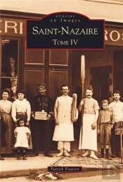 Saint-Nazaire Tome 4