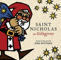 Bertrand.pt - Saint Nicholas The Giftgiver Â€“ The History And Legends Of The Real Santa Claus
