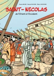 Saint-Nicolas ; De L'Orient À L'Occident