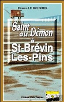 Bertrand.pt - Saint Ou Démon À St-Brévin Les-Pins