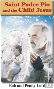 Saint Pade Pio And The Child Jesus