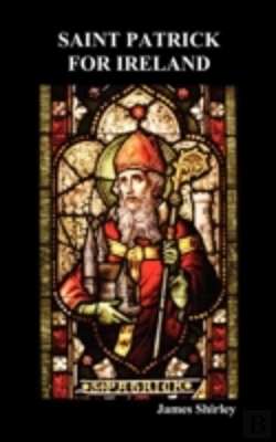 Bertrand.pt - Saint Patrick For Ireland