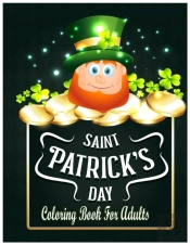 Saint Patrick'S Day Coloring Book For Adults