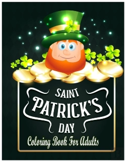 Bertrand.pt - Saint Patrick'S Day Coloring Book For Adults