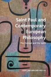 Saint Paul And Contemporary European Philosophy