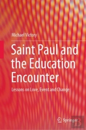 Saint Paul And The Education Encounter