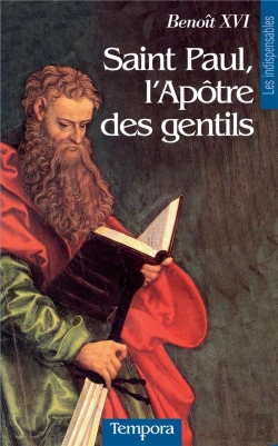 Bertrand.pt - Saint Paul ; L'Apôtre Des Gentils