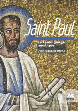 Bertrand.pt - Saint Paul : Le Témoignage Mystique