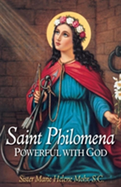 Bertrand.pt - Saint Philomena: Powerful With God