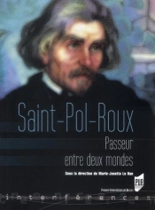 Saint-Pol-Roux, Passeur Entre Deuxmondes