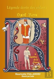 Saint Rémi ; Le Baptême De La France