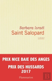Saint Salopard ; Le Mystère De Maurice Sachs