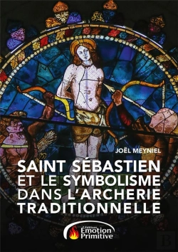 Bertrand.pt - Saint Sébastien Et Le Symbolisme Dans L'Archerie Traditionnelle
