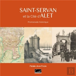 Bertrand.pt - Saint-Servan Et La Cité D'Alet : Promenade Historique