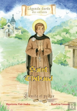 Bertrand.pt - Saint Thibaud, Ermite Et Prêtre