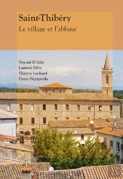 Bertrand.pt - Saint-Thibéry ; Le Village Et L'Abbaye