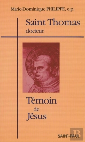 Saint Thomas Docteur Temoin De Jesus