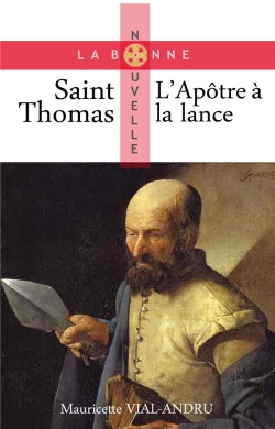 Bertrand.pt - Saint Thomas ; L'Apôtre À La Lance
