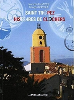 Bertrand.pt - Saint Tropez Histoires De Clochers