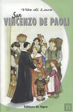 Bertrand.pt - Saint Vincent De Paul : San Vincenzo Pauli