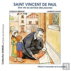 Bertrand.pt - Saint Vincent De Paul, Une Vie Au Service Des Pauvres