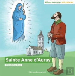 Bertrand.pt - Sainte Anne D'Auray : Album À Raconter Et À Colorier