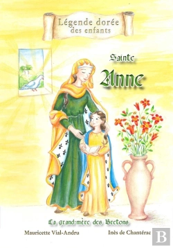 Bertrand.pt - Sainte Anne ; La Grand-Mère Des Bretons