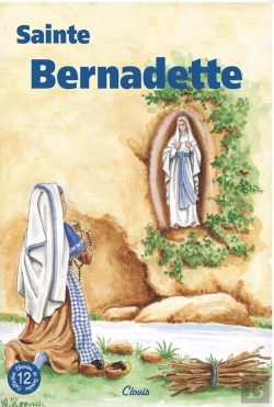 Bertrand.pt - Sainte Bernadette (Chemins De Lumière N° 12)