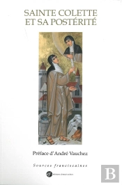 Sainte Colette Et Sa Postérité