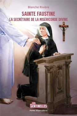 Bertrand.pt - Sainte Faustine : La Secrétaire De La Miséricorde Divine
