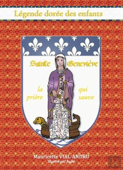 Bertrand.pt - Sainte Geneviève ; La Prière Qui Sauve