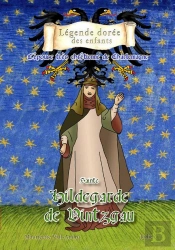 Sainte Hildegarde De Vintzgrau ; L'Épouse Très Chrétienne De Charlemagne