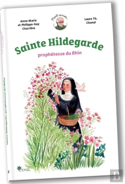 Bertrand.pt - Sainte Hildegarde, Prophétesse Du Rhin
