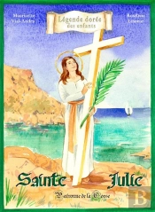 Sainte Julie : Patronne De La Corse
