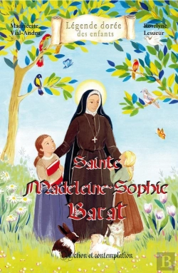 Bertrand.pt - Sainte Madeleine - Sophie Barat