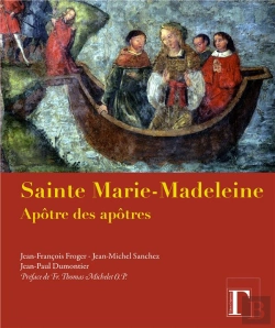 Bertrand.pt - Sainte Marie-Madeleine Apotre Des Apotres