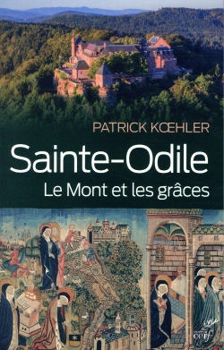 Bertrand.pt - Sainte-Odile ; Le Mont Et Les Grâces