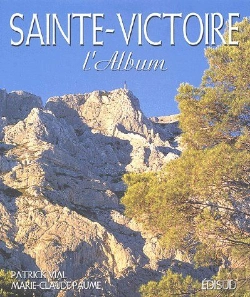 Bertrand.pt - Sainte-Victoire ; L'Album