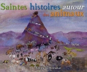 Saintes Histoires Autour Des Animaux