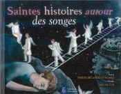 Saintes Histoires Autour Des Songes